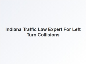Understanding Indiana's Left Turn Laws for Safer Driving